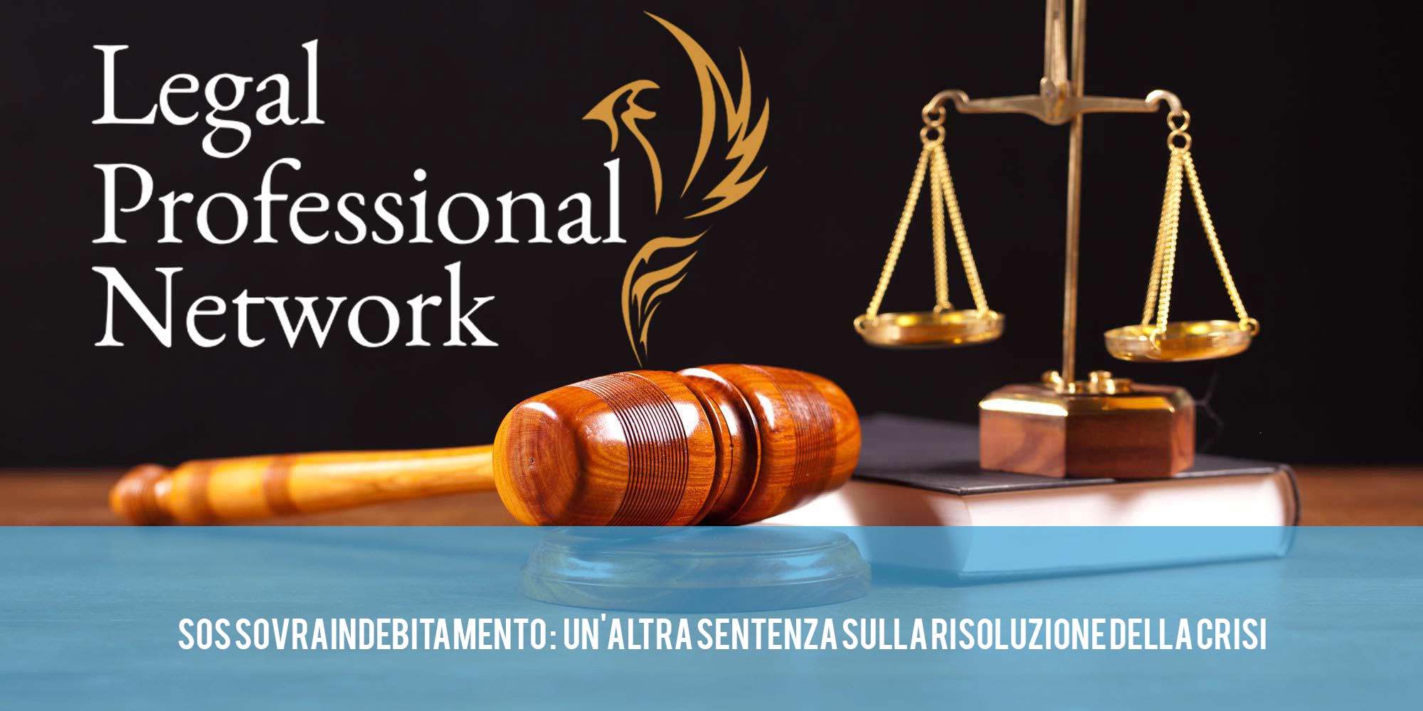 Sovraindebitamento sentenza salva imprenditore legge anti suicidi legge 2 sovraindebitamento procedure